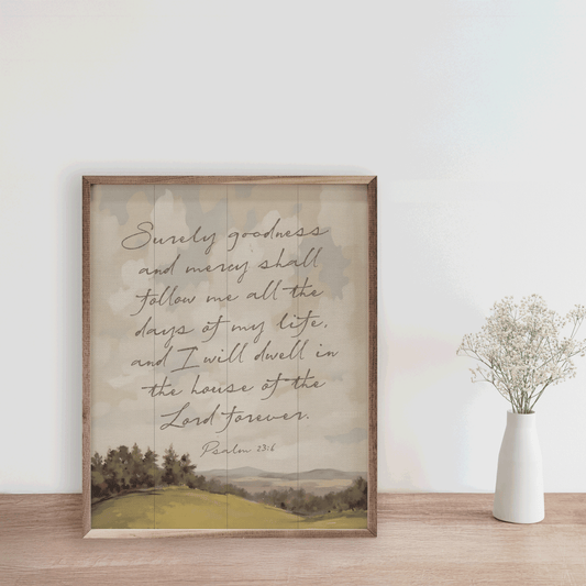 Surely Goodness Psalm Framed Art 24x30