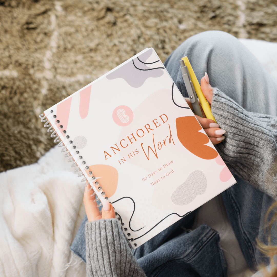 Anchored In His Word: A 90 Day Devotional - Purpose + Passion Boutique