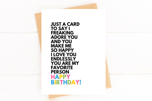 I Love You So Much You're My Favorite Person Birthday Card