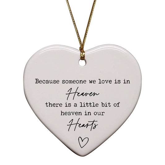 Because Someone We Love Is In Heaven Keepsake Ornament - Purpose + Passion Boutique