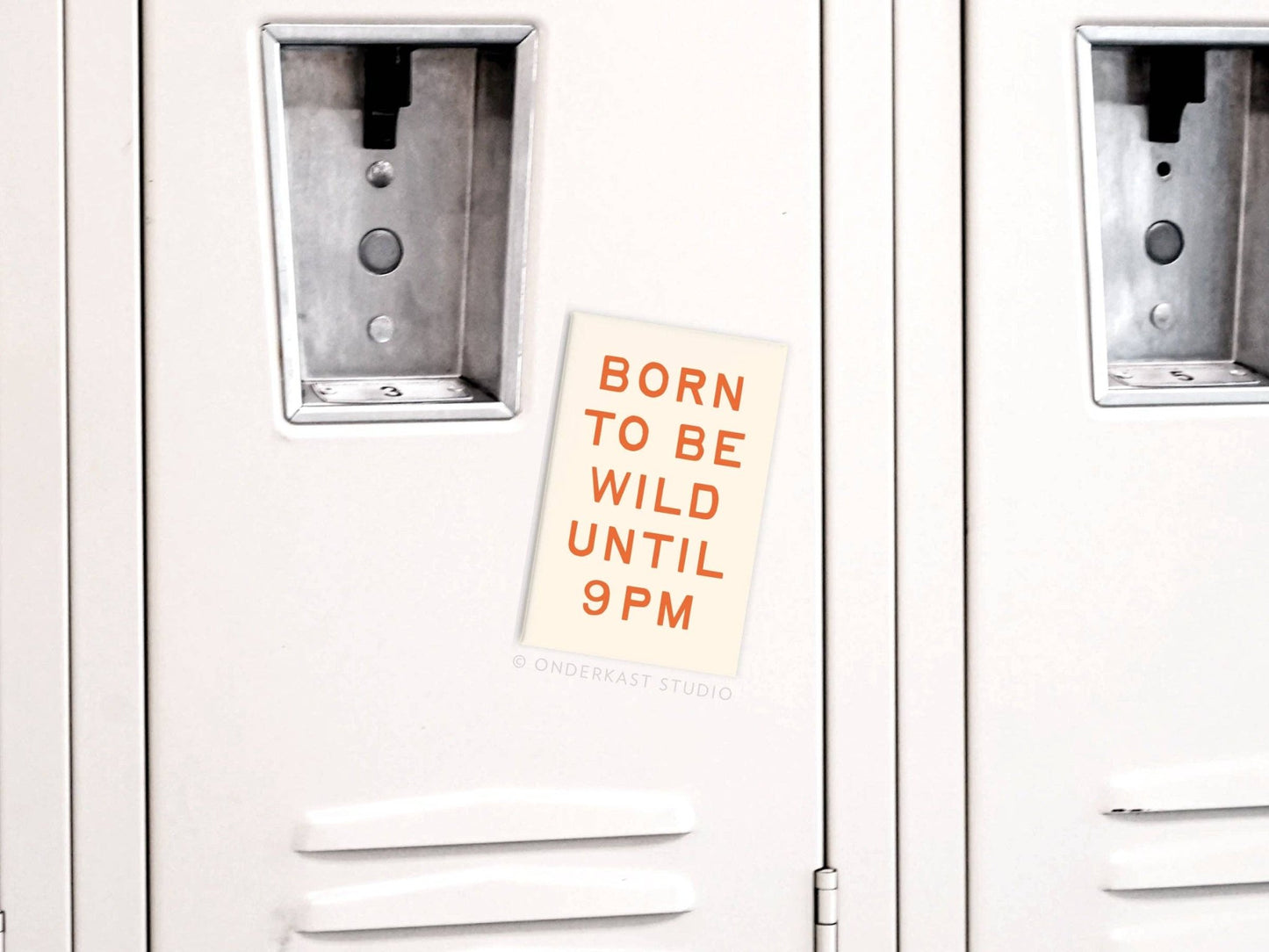 Born To Be Wild Refrigerator Magnet - Purpose + Passion Boutique