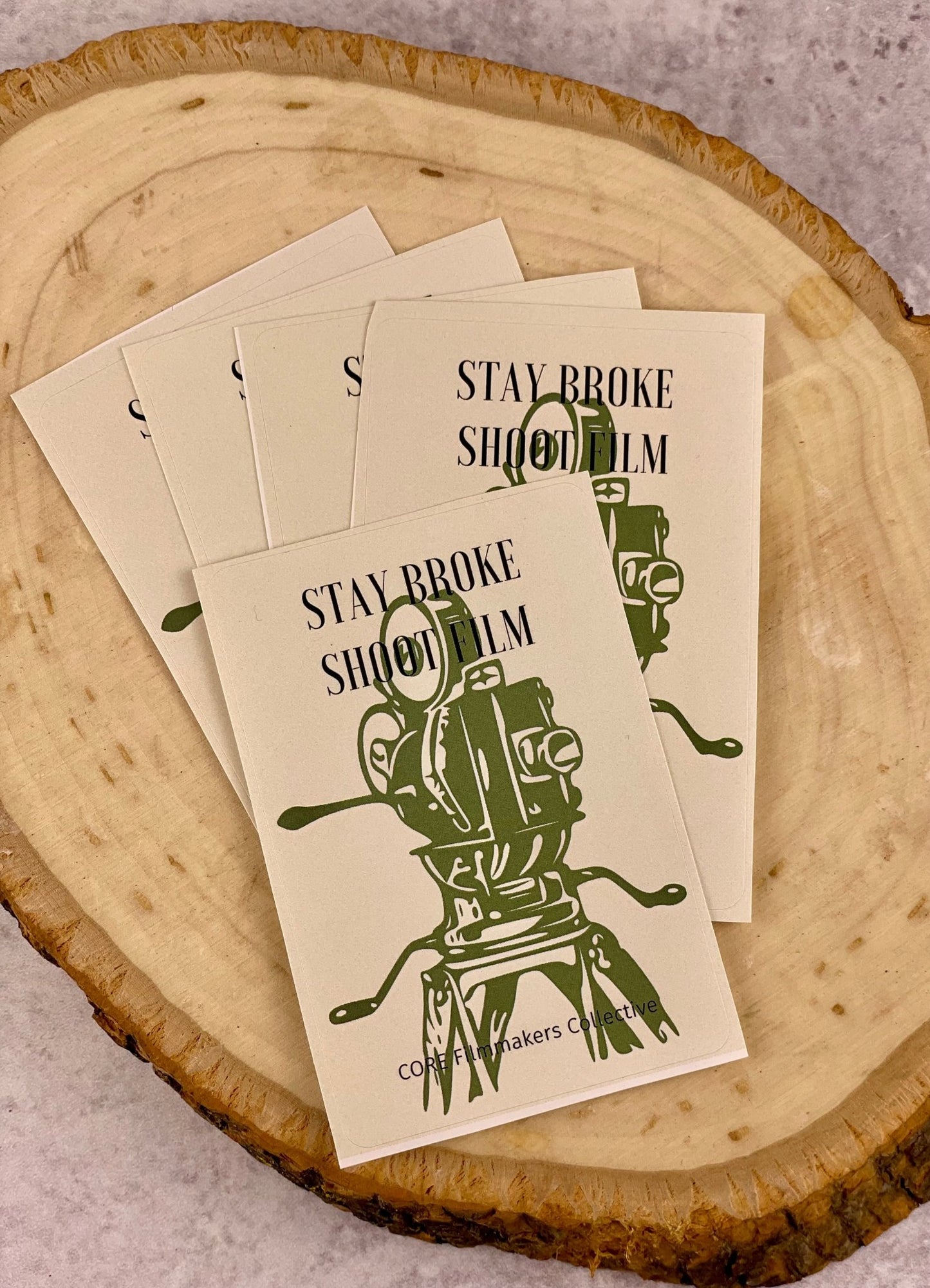 CORE Film Sticker - Stay Broke, Shoot Film - Purpose + Passion Boutique