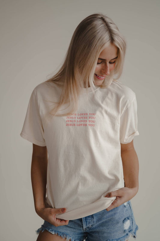 Jesus Loves You Tee - Purpose + Passion Boutique