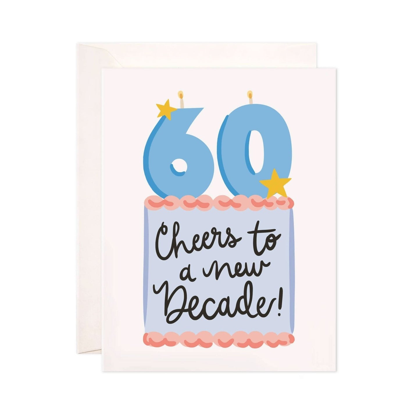Sixty Cake Greeting Card - Purpose + Passion Boutique