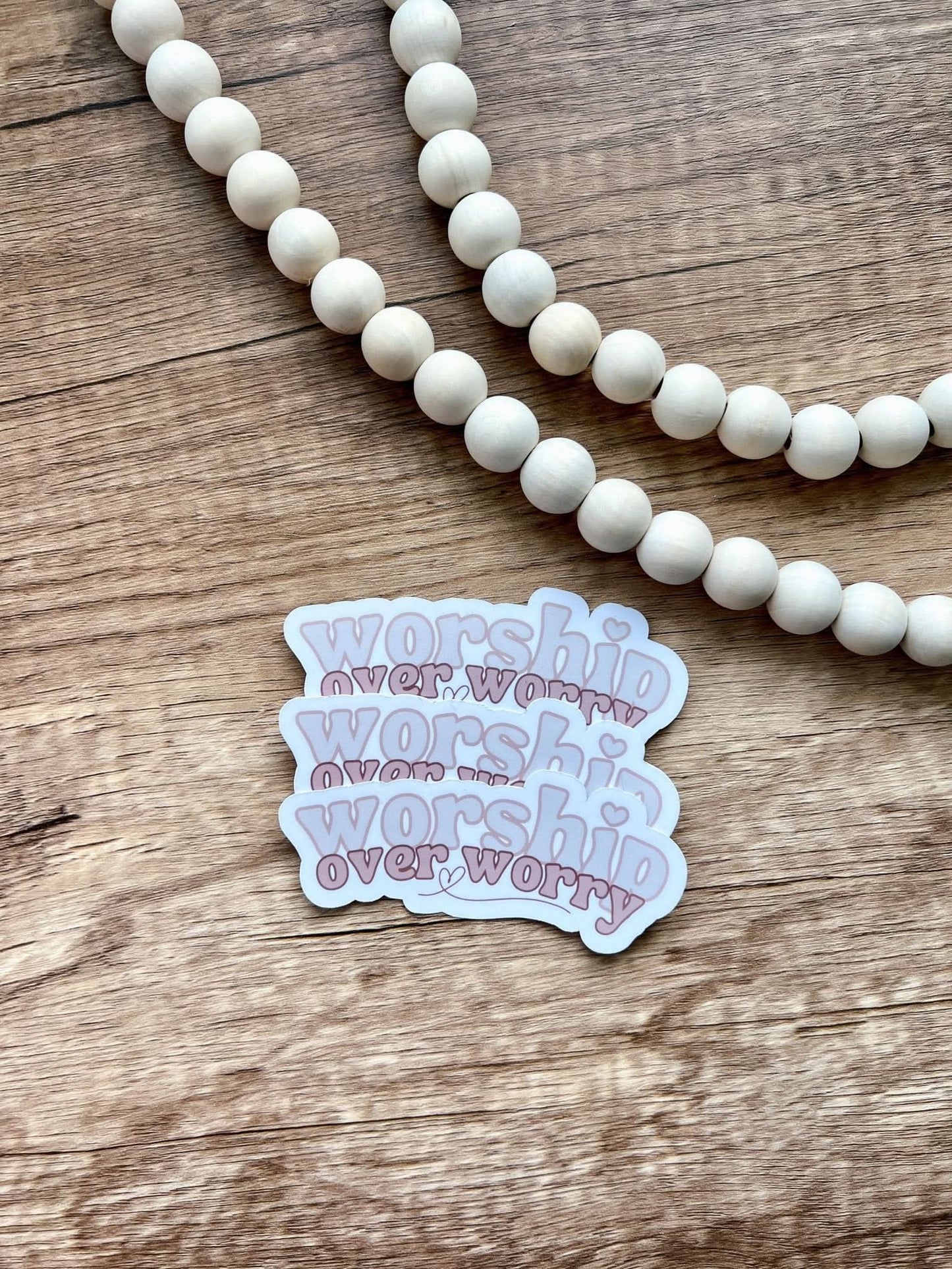 Worship over Worry Sticker - Purpose + Passion Boutique