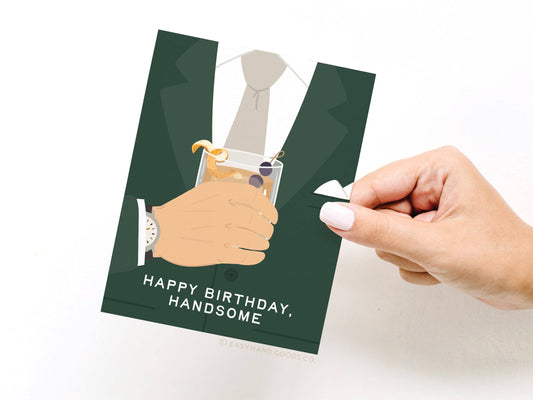 Happy Birthday Handsome Greeting Card