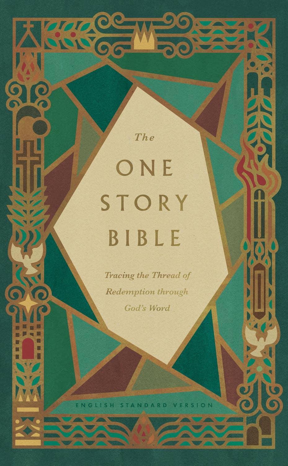The One Story Bible: Tracing the Thread of Redemption