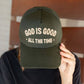 God is Good Embroidered Hat