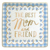 Best Mom and Friend Mother's Day Ceramic Trinket Tray