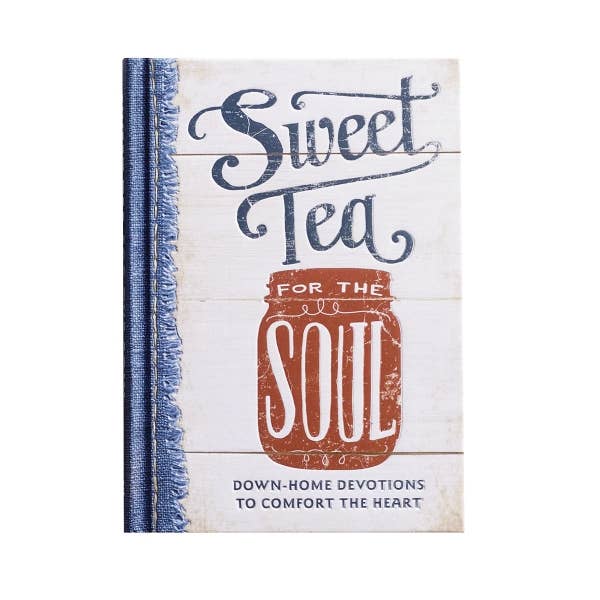 Sweet Tea For The Soul