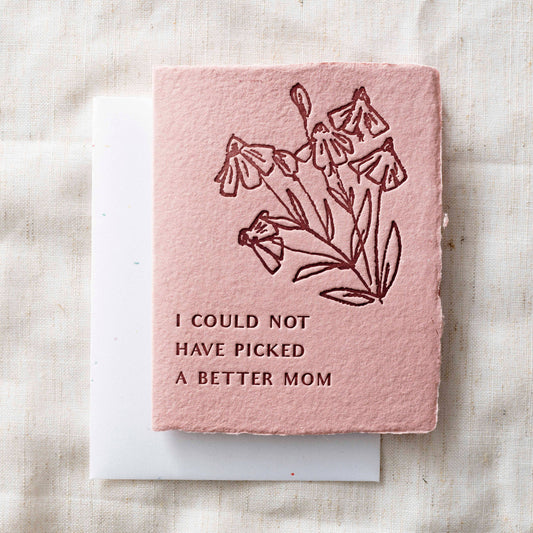 I could not have picked a better Mom Card