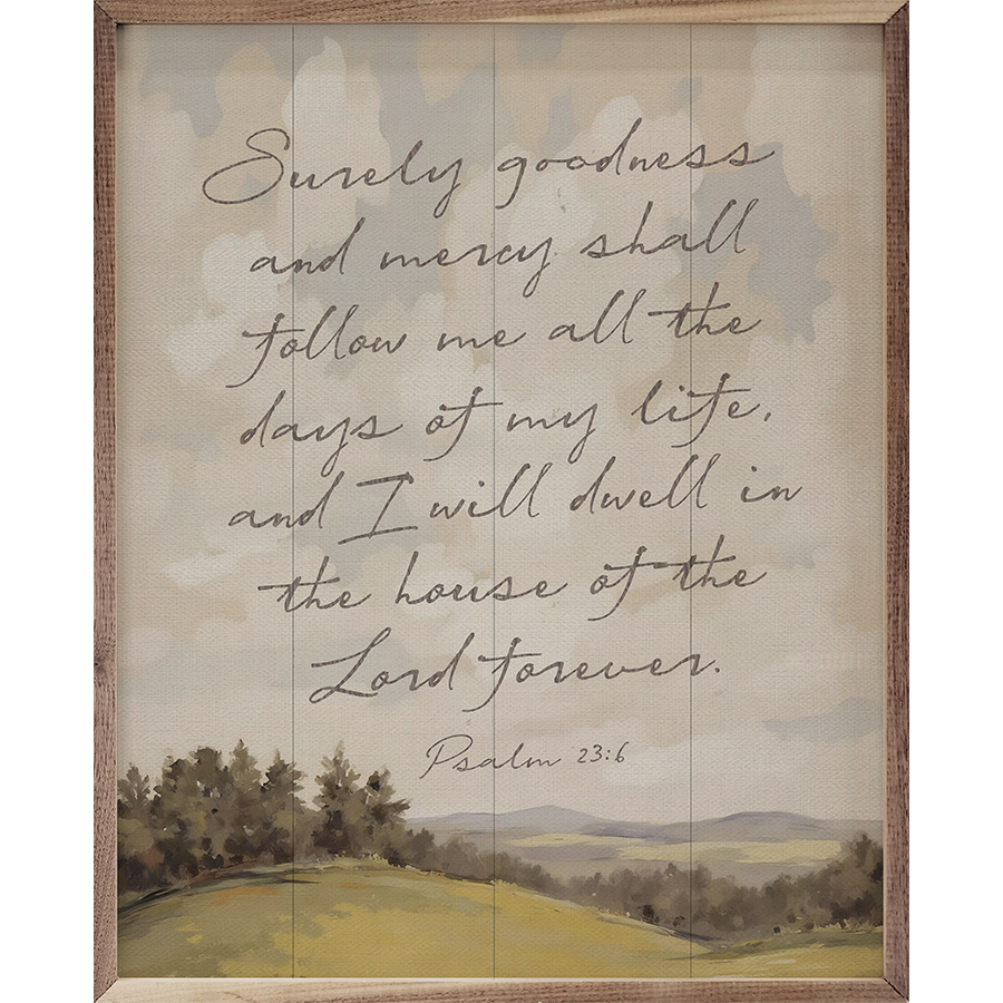 Surely Goodness Psalm Framed Art 24x30