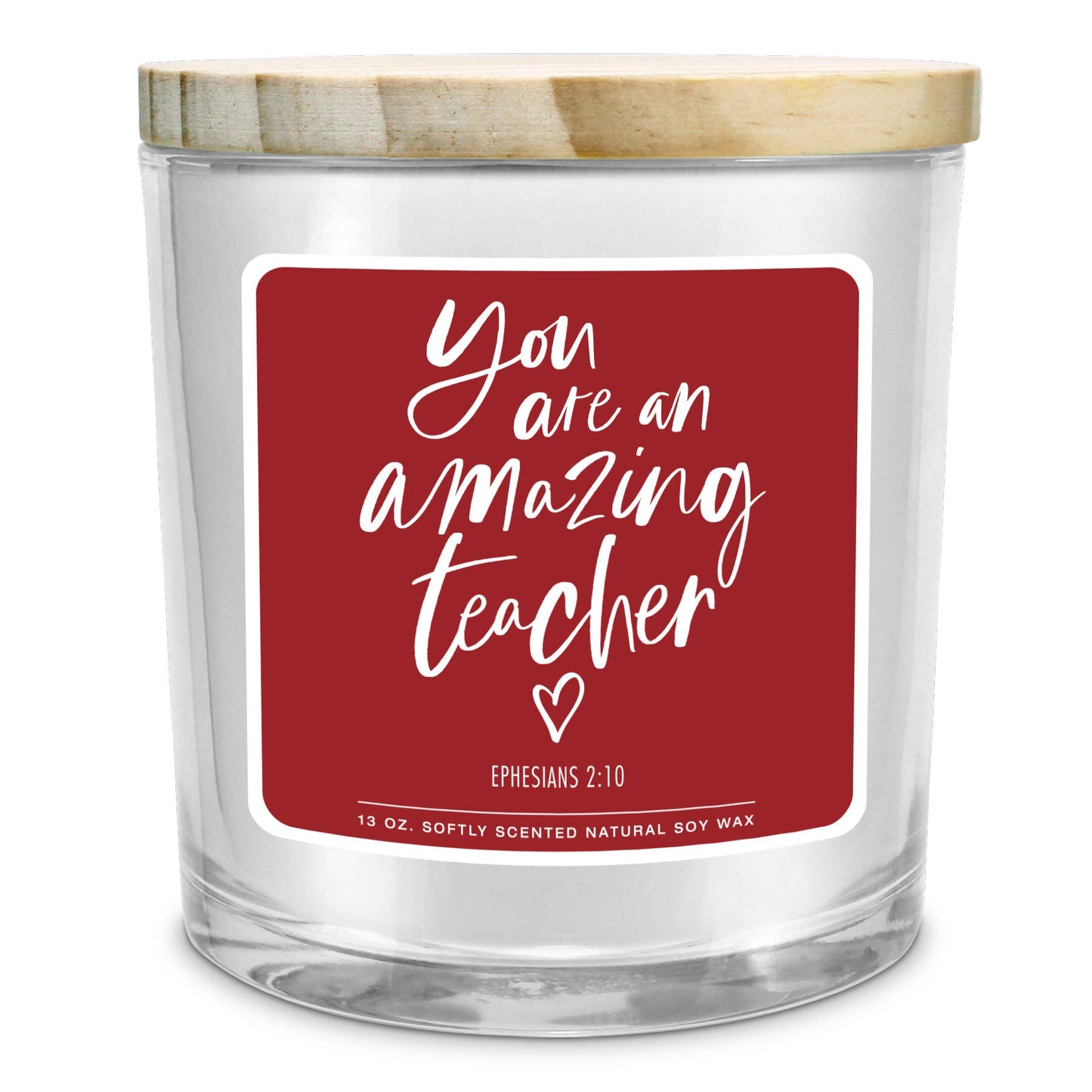 You Are Amazing Teacher Soy Candle