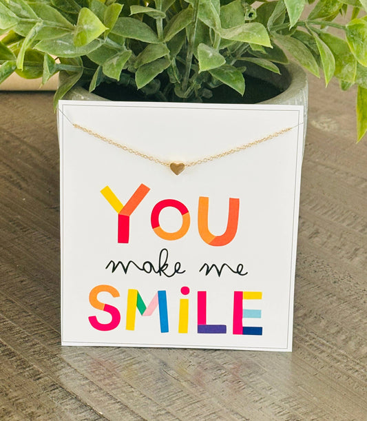 You Make Me Smile Heart Necklace On Card Gift - Gold Heart