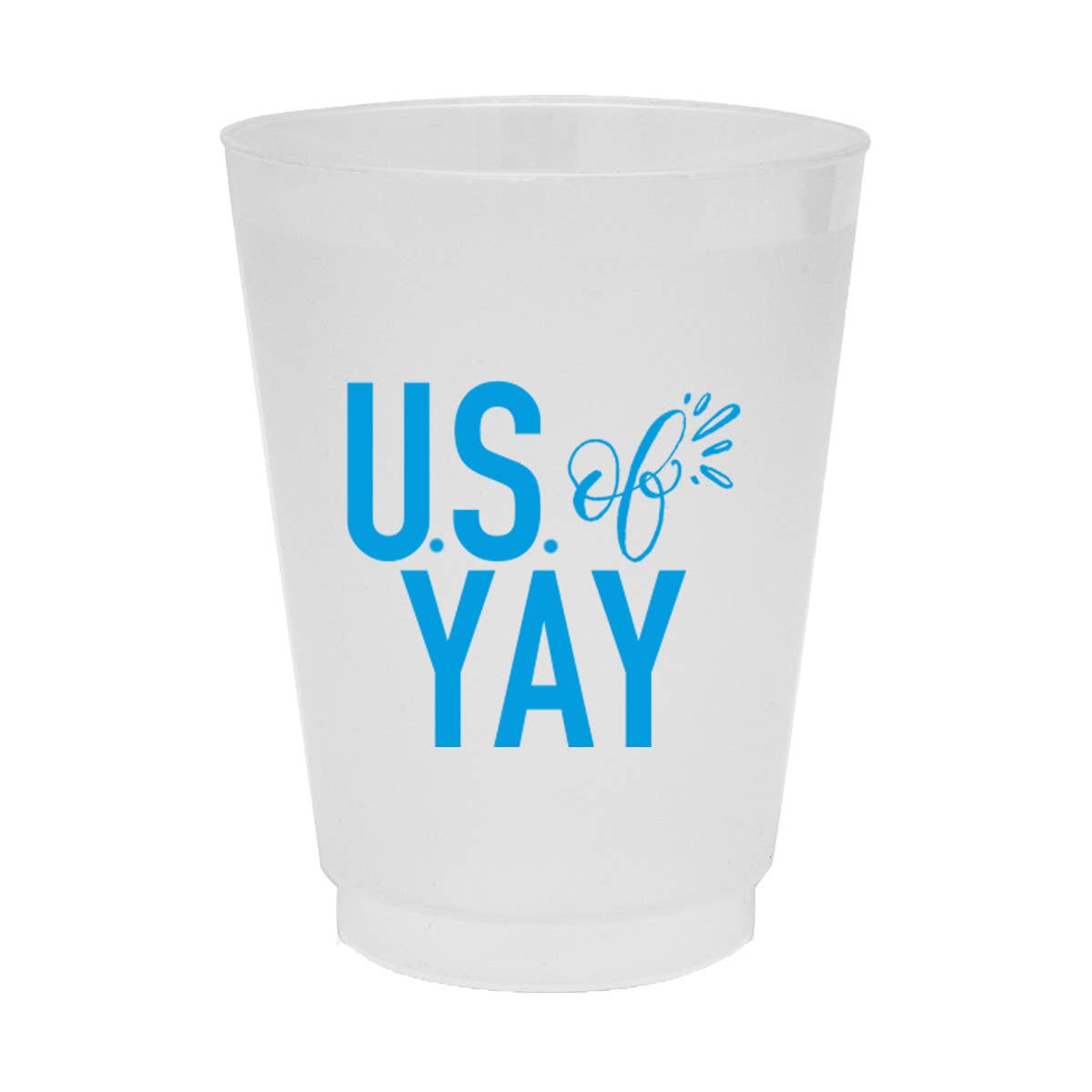 U.S. of YAY Frosted Party Cups