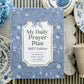 My Daily Prayer Plan: 2027 Edition
