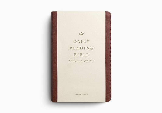 ESV Daily Reading Bible: A Guided Journey through God's Word
