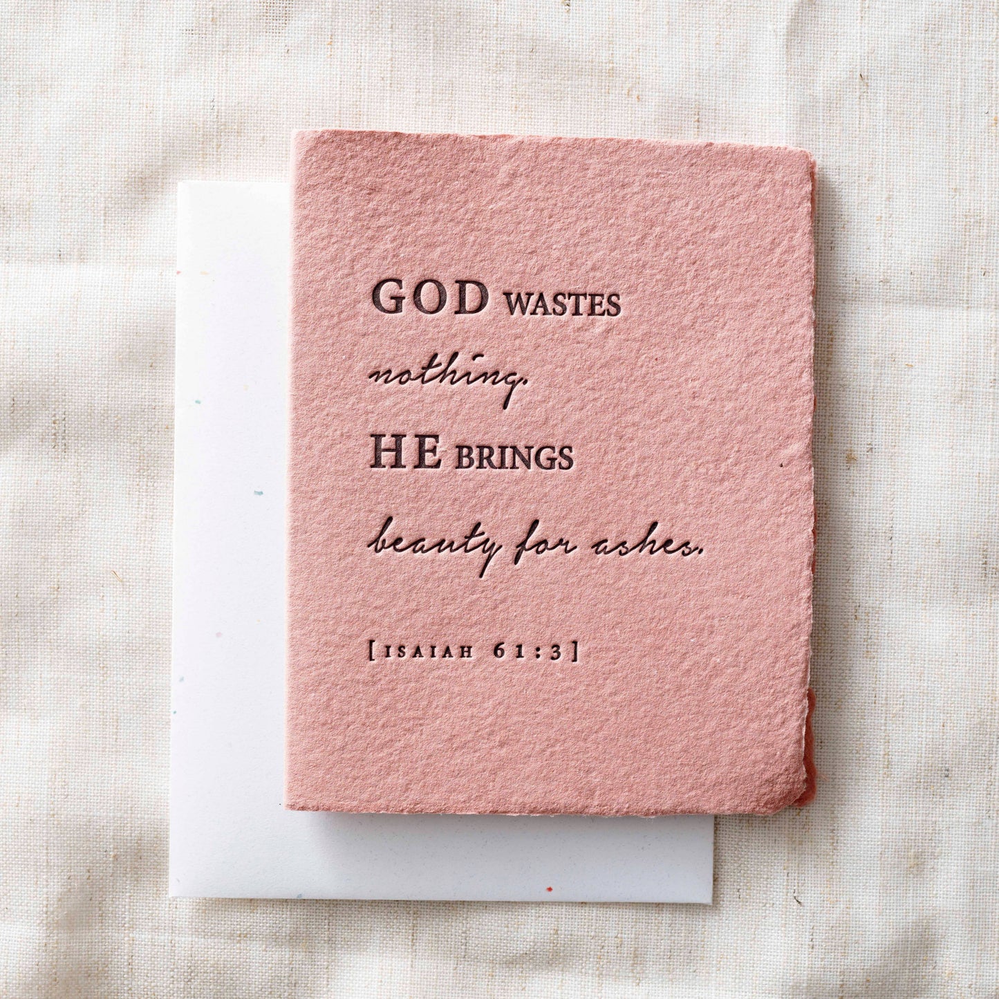 Beauty For Ashes Sympathy Greeting Card