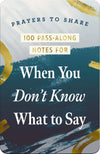 Prayers To Share: 100 Pass-Along Notes For Guidance