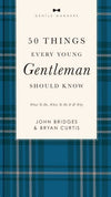 50 Things Every Young Gentleman Should Know