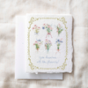You Deserve All the Flowers Greeting Card