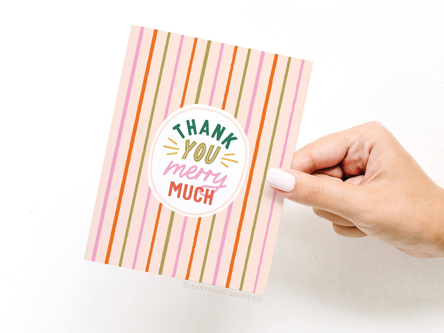 Thank You Merry Much Greeting Card