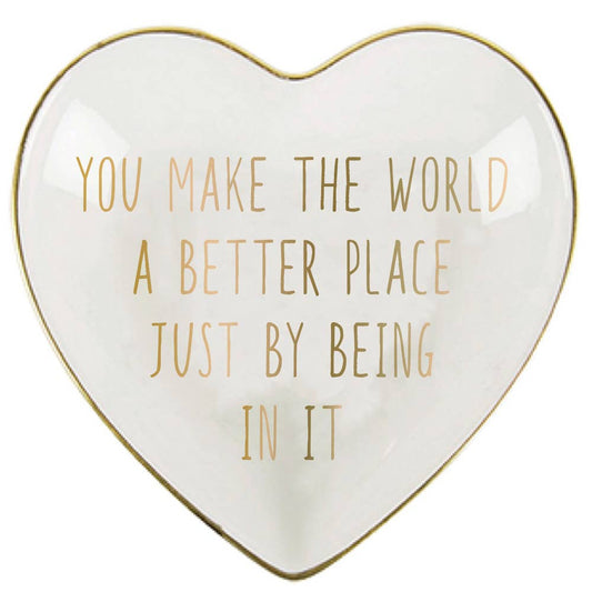You Make The World A Better Place Ceramic Trinket Tray