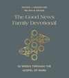 The Good News Family Devotional