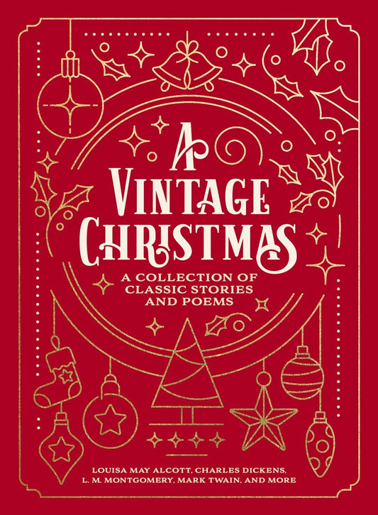 A Vintage Christmas : A Collection of Classic Stories & Poem - Purpose + Passion Boutique