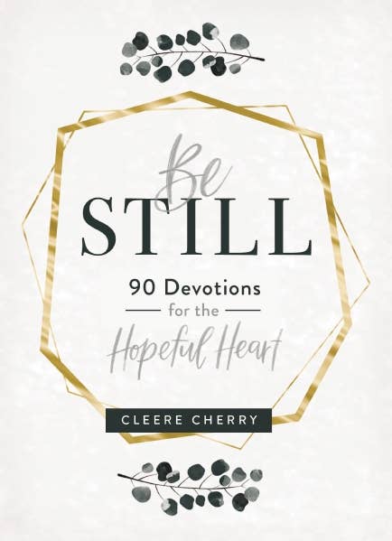 Be Still