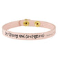 Be Strong & Courageous Snap Bracelet