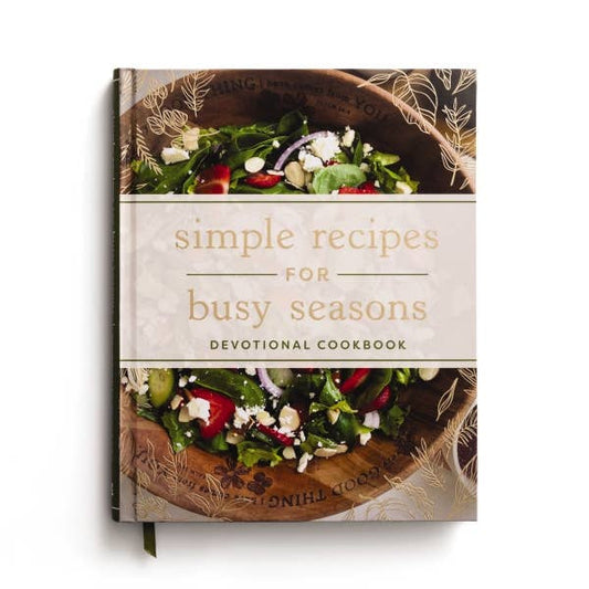 Simple Recipes For Busy Seasons