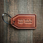 This Bag Is Not Yours Leather Luggage Tag