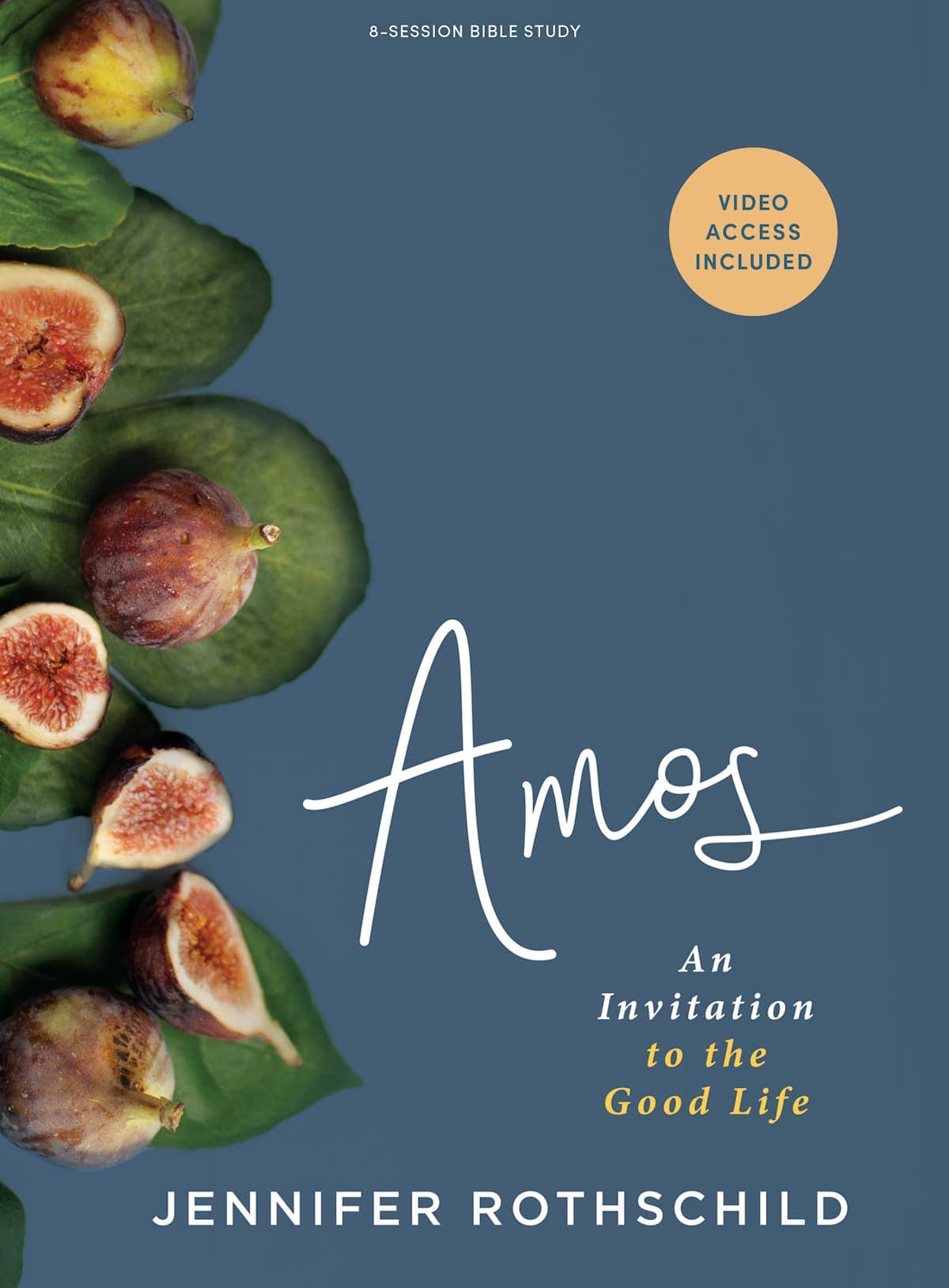 Amos - Bible Study Book with Video Access - Purpose + Passion Boutique