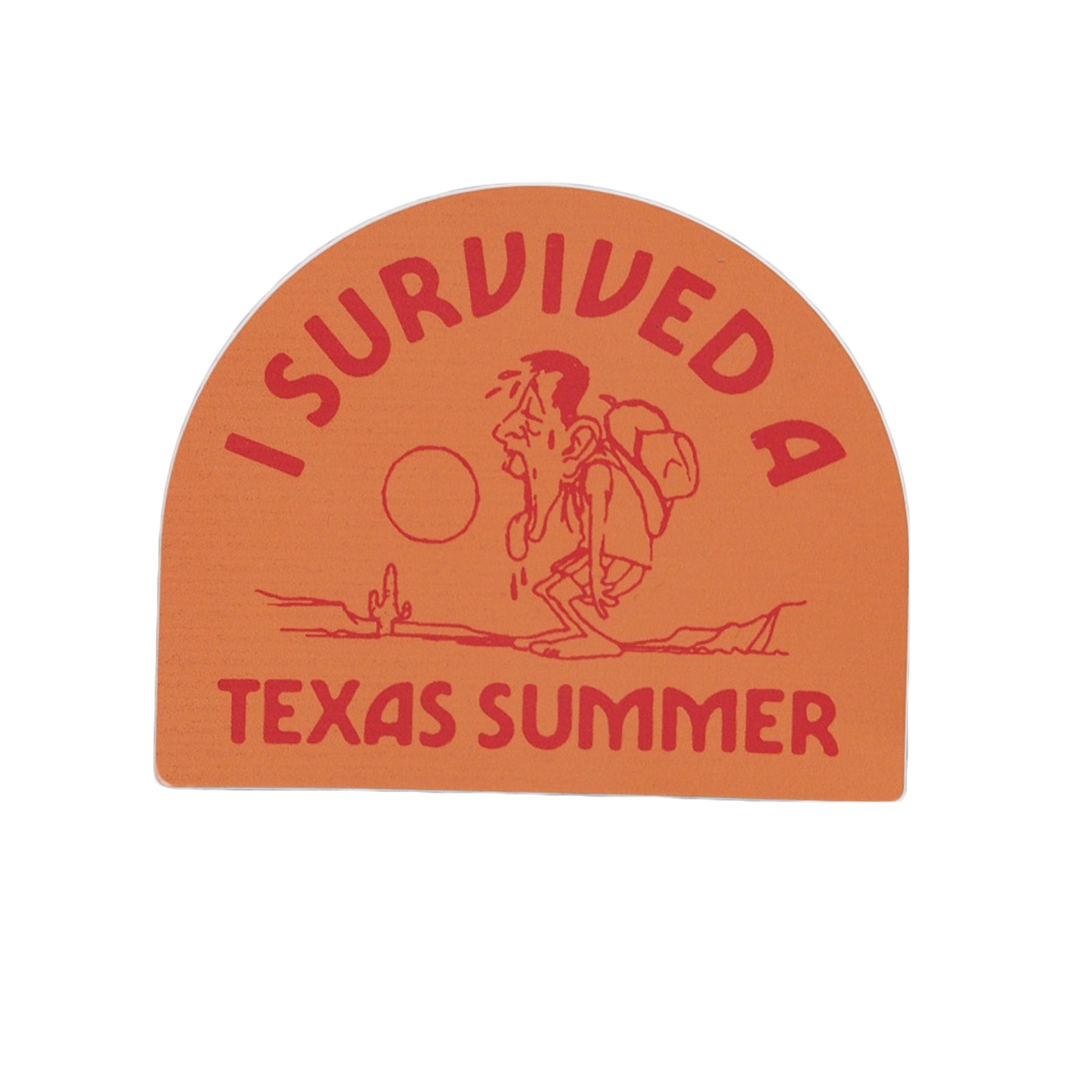 I Survived A Texas Summer Sticker