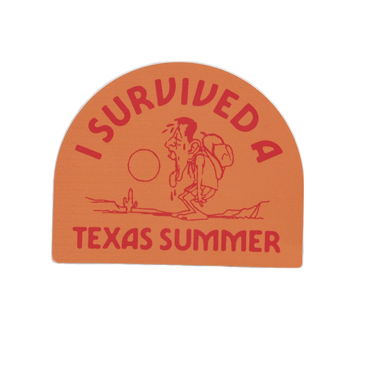 I Survived A Texas Summer Sticker