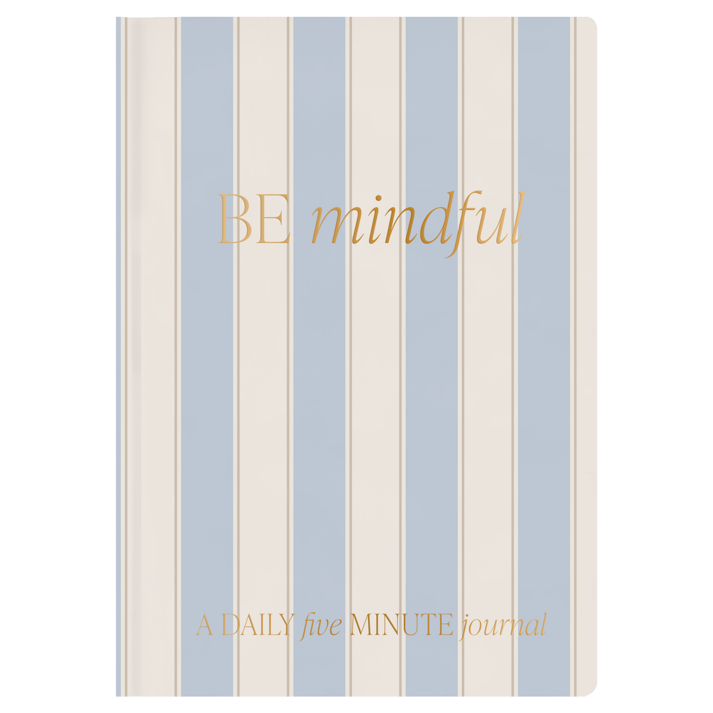 Be Mindful Prompted Journal - Purpose + Passion Boutique