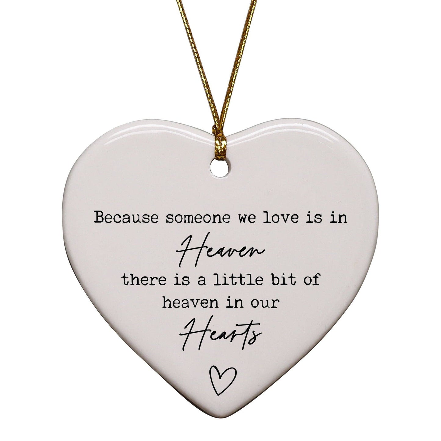 Because Someone We Love Is In Heaven Keepsake Ornament - Purpose + Passion Boutique