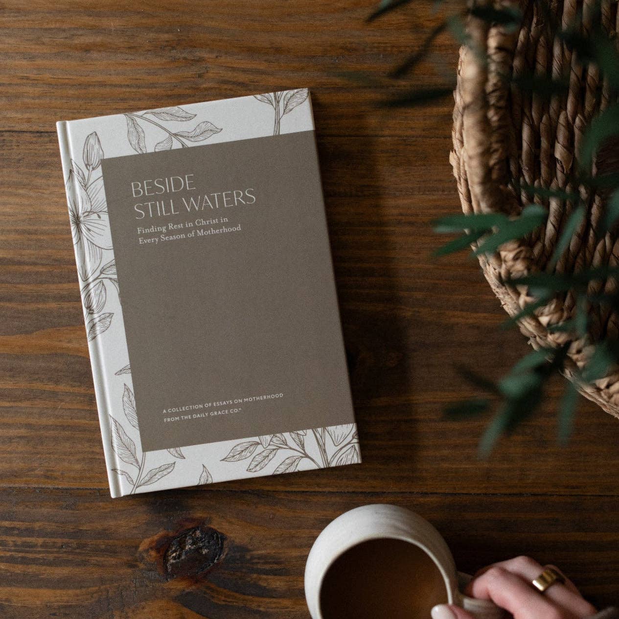Beside Still Waters: Finding Rest in Every Season of Motherhood - Purpose + Passion Boutique