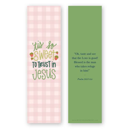 'Tis So Sweet Bible Verse Bookmark