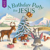 Birthday Party for Jesus by Susan Jones - Purpose + Passion Boutique