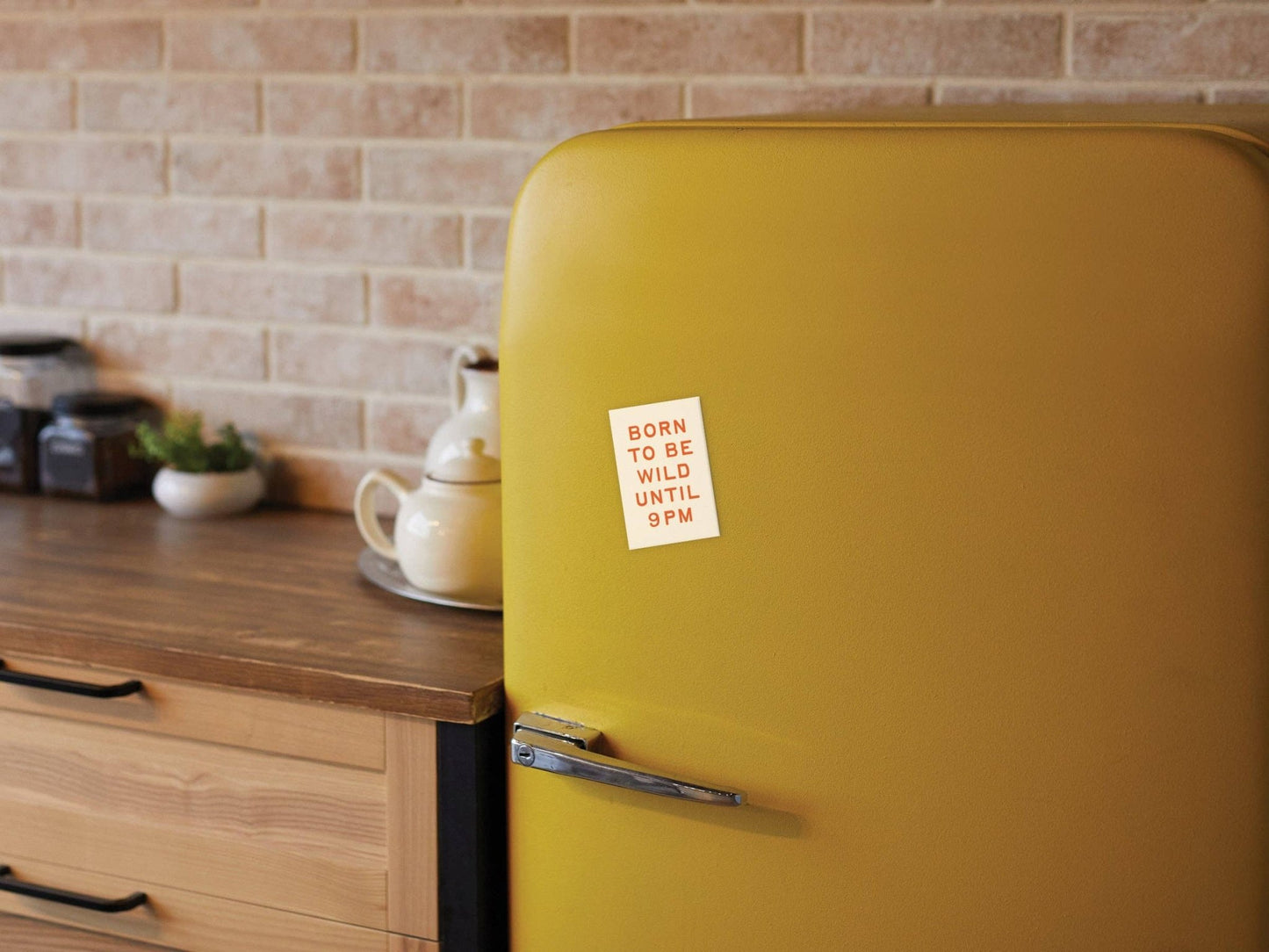 Born To Be Wild Refrigerator Magnet - Purpose + Passion Boutique