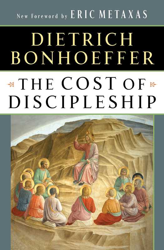 Cost of Discipleship by Dietrich Bonhoeffer - Purpose + Passion Boutique