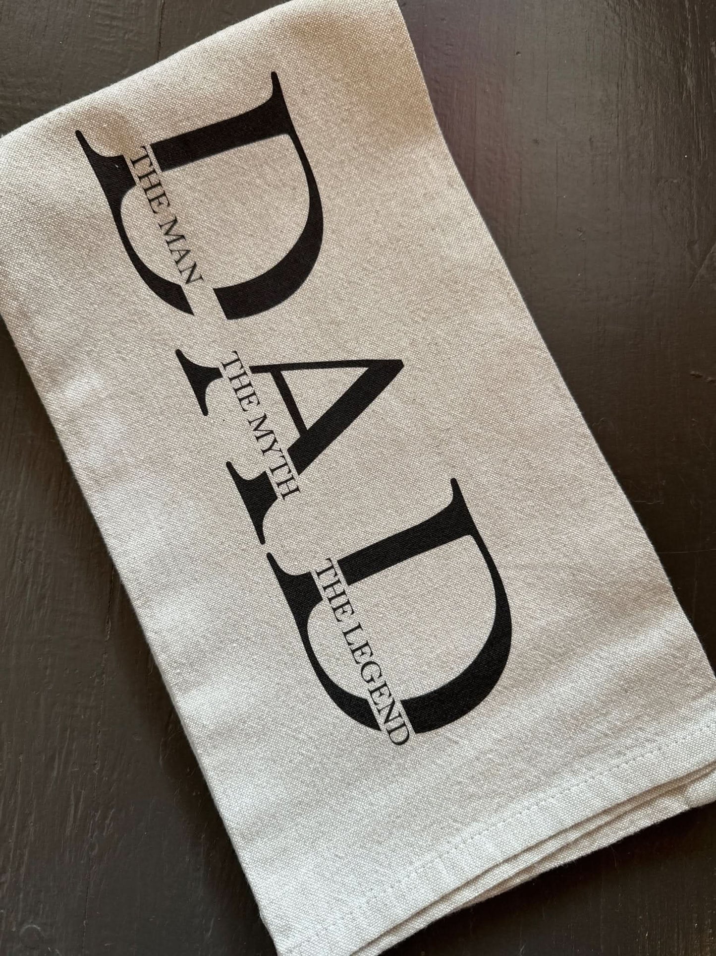 Dad | The Man. The Myth. The Legend. Tea Towel - Purpose + Passion Boutique