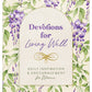 Devotions for Living Well - Purpose + Passion Boutique