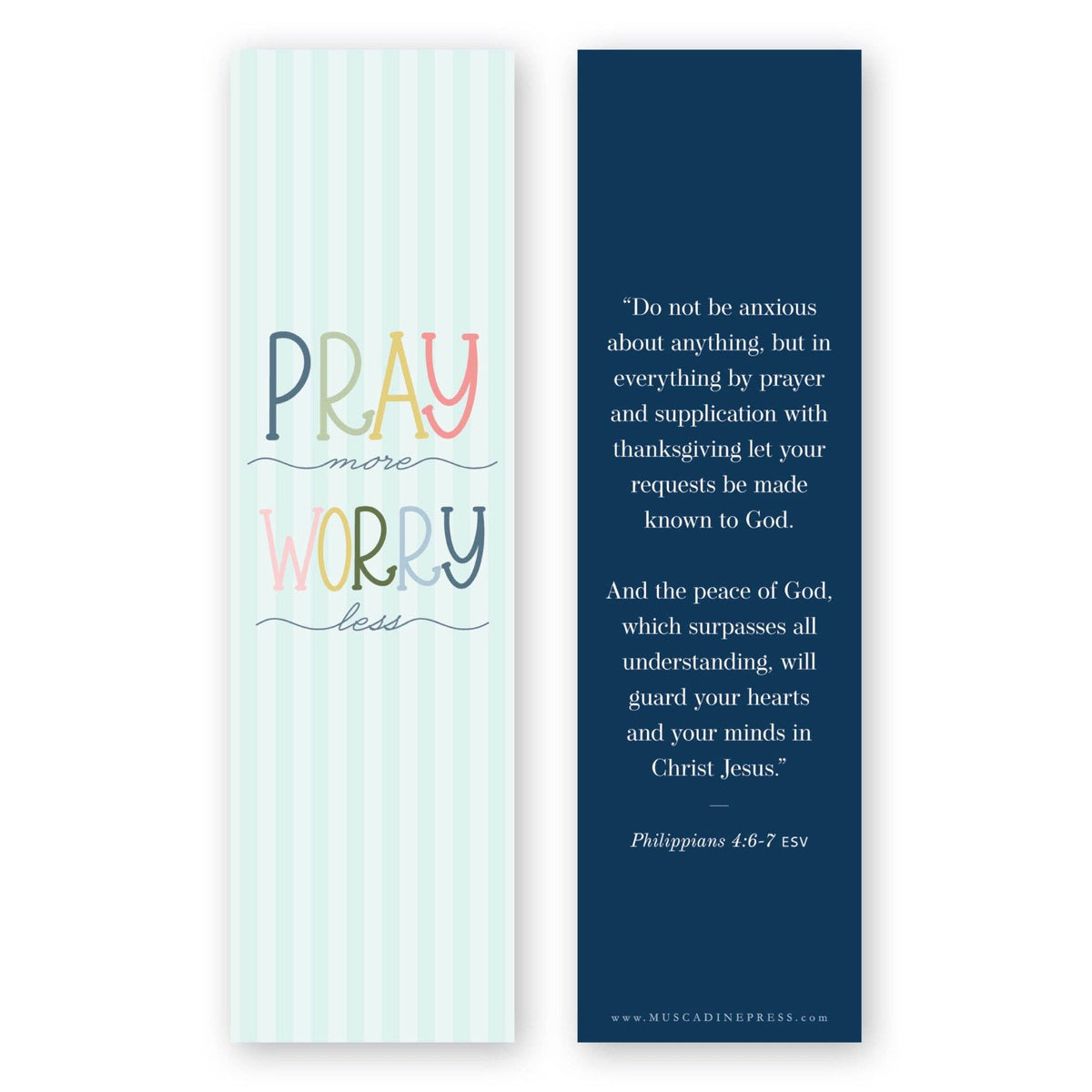Pray More, Worry Less Bible Verse Bookmark