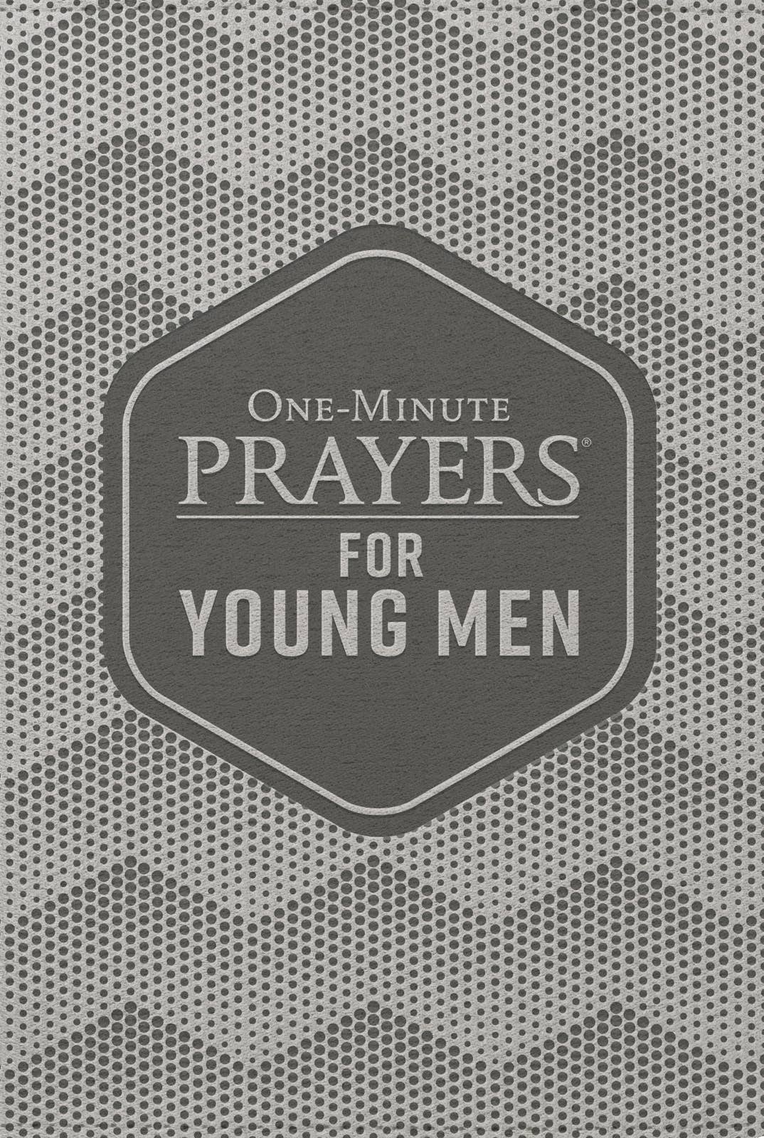 One Minute Prayers for Young Men Deluxe Edition