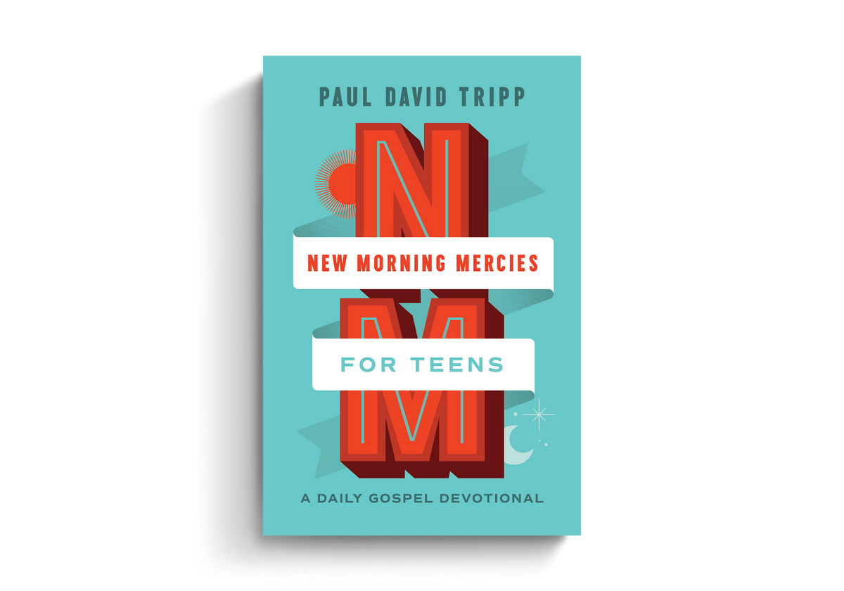 New Morning Mercies for Teens: A Daily Gospel Devotional