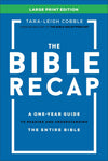 The Bible Recap Large Print Edition