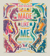 Made Like Me
